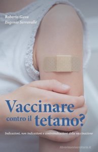 Vaccinare Contro il Tetano? - Libro