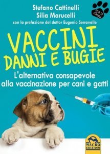 Vaccini - Danni e Bugie USATO - Libro