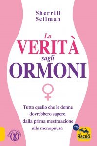 La verità sugli ormoni - Libro