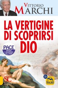 La vertigine di scoprirsi Dio