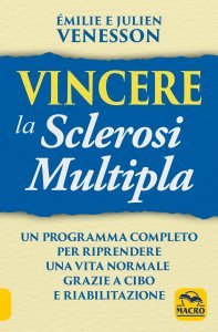 Vincere la sclerosi multipla USATO - Libro