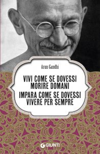 Vivi Come se Dovessi Morire Domani - Libro