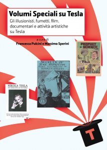 Volumi Speciali su Tesla II - Gli illusionisti, fumetti, film, documentari e attività artistiche su Tesla - Libro