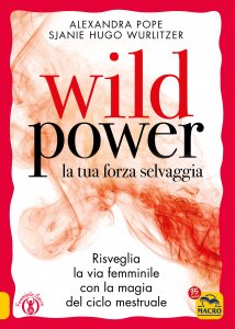 Wild Power La tua forza selvaggia