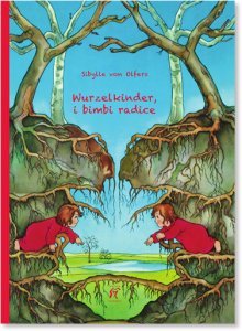 Wurzelkinder, i Bimbi radice - Libro