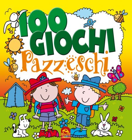 100 Giochi Pazzeschi - GIALLO - Libro