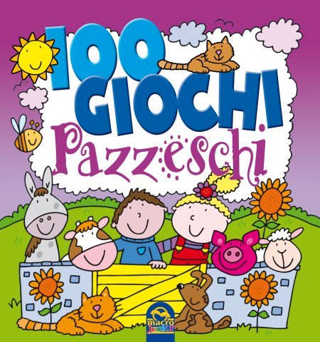100 Giochi Pazzeschi - VIOLA - Libro