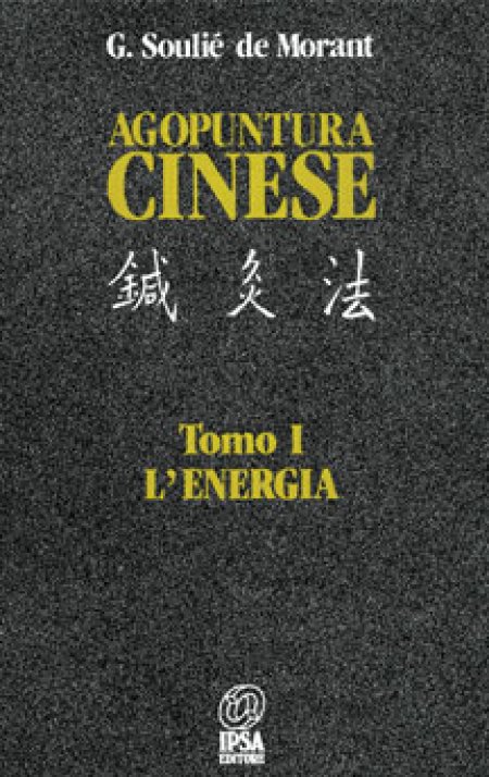 Agopuntura cinese: L'energia - Libro