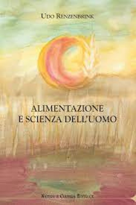 Alimentazione e Scienza dell'Uomo - Libro