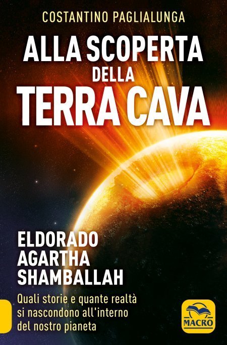 Alla Scoperta Della Terra Cava NPE USATO - Libro