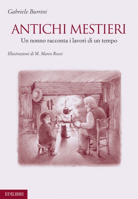 Antichi Mestieri - Libro