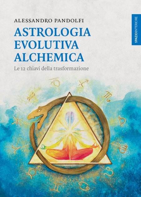 Astrologia Evolutiva Alchemica - Libro