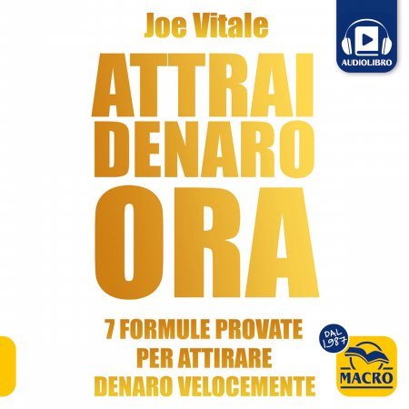 Attrai Denaro Ora - Audiolibro