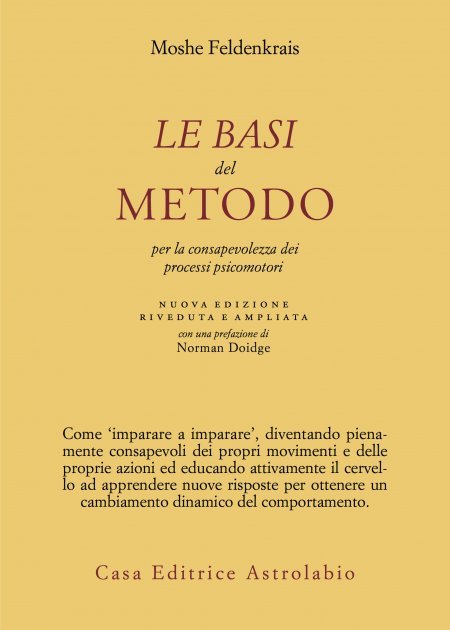 Basi del metodo per la consapevolezza dei processi psicomotori - Libro