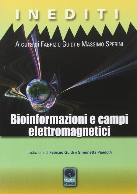Bioinformazioni e Campi Elettromagnetici - Libro