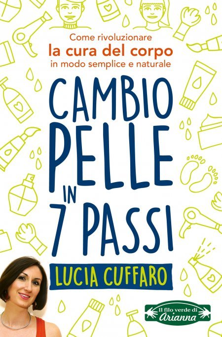 Cambio Pelle in 7 Passi USATO - Libro