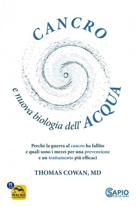 Cancro e nuova biologia dell'acqua - Libro