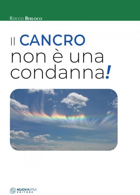 Cancro non è una condanna! - Libro