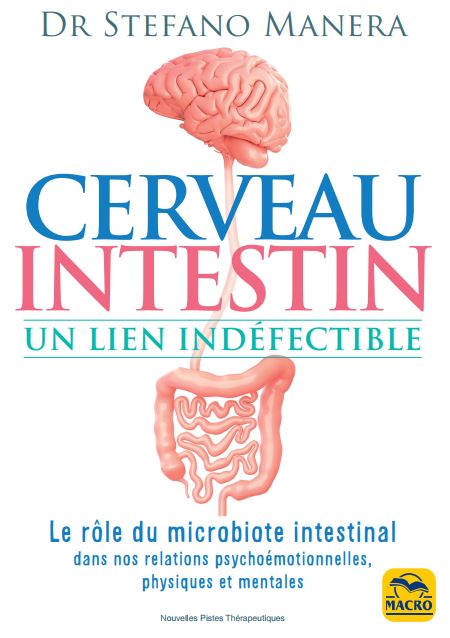 Cerveau-Intestin. Un lien indéfectible. - Livre