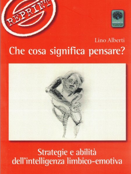 Che Cosa Significa Pensare? - Libro