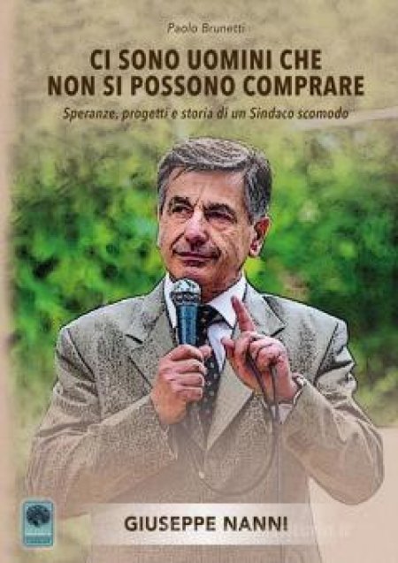 Ci Sono Uomini che non si Possono Comprare - Libro