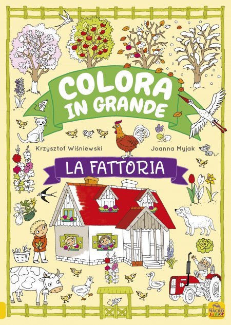 Colora in Grande - La Fattoria - Libro