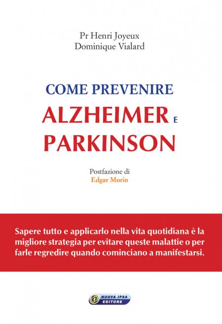 Come prevenire Alzheimer e Parkinson USATO - Libro