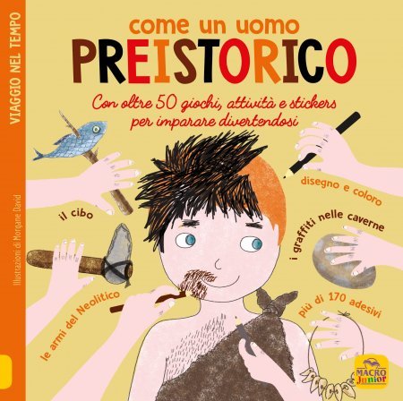 Come un Uomo Preistorico USATO - Libro