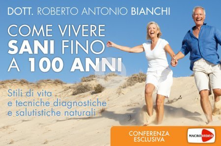 Come Vivere Sani Fino 100 Anni - On Demand