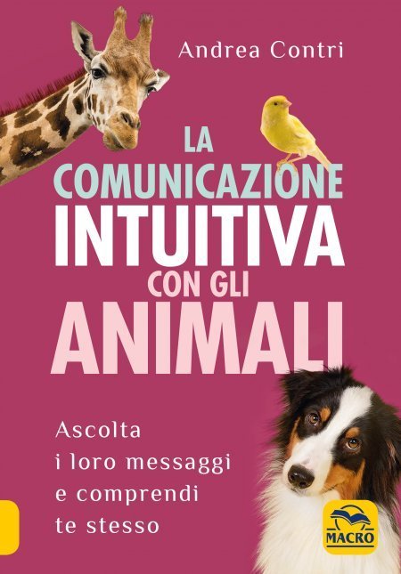 La Comunicazione Intuitiva con gli Animali - Libro
