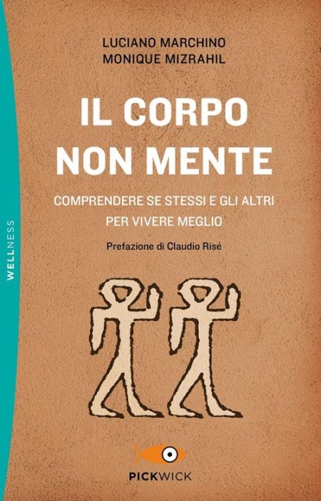 Il corpo non mente - Libro