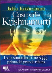 Così Parlò Krishnamurti - Libro