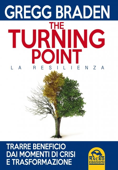 The Turning Point. La Resilienza - Libro