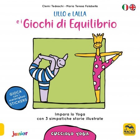 Cucciolo Yoga - Lillo e Lalla e i Giochi di Equilibrio - Cartolibro