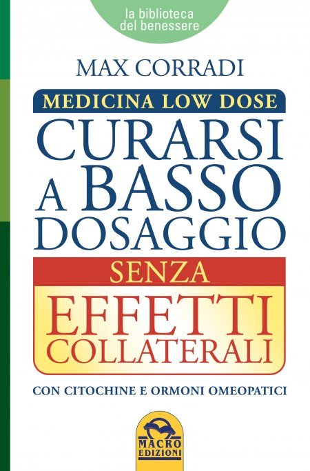 Curarsi a Basso Dosaggio Senza Effetti Collaterali USATO - Libro