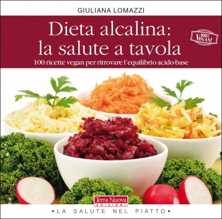 Dieta alcalina: la salute a tavola - Libro