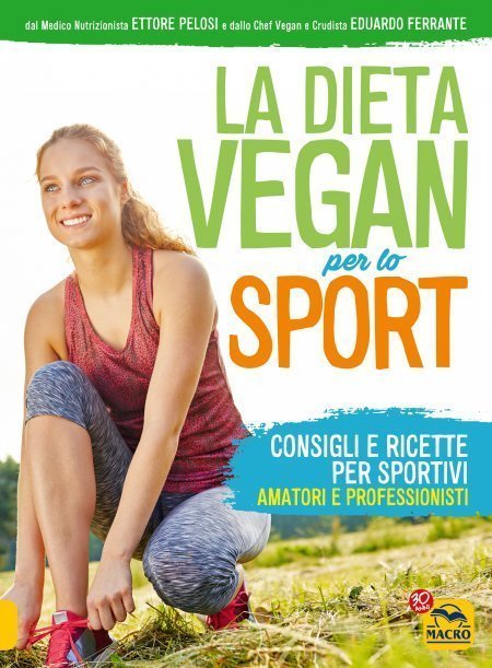 La Dieta Vegan per lo Sport USATO - Libro