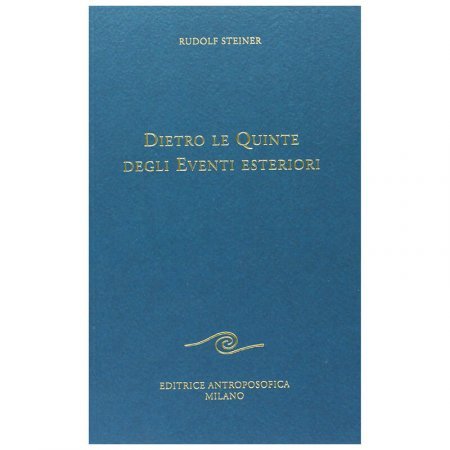 Dietro le Quinte degli Eventi Esteriori - Libro