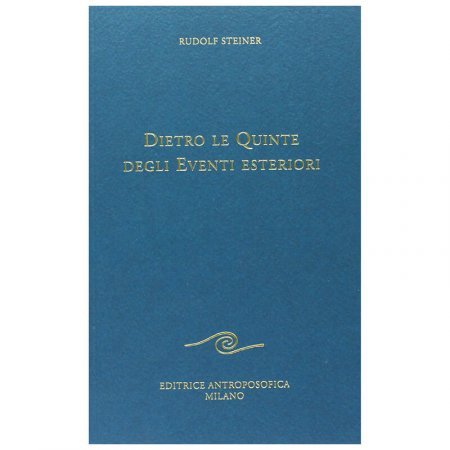 Dietro le Quinte degli Eventi Esteriori - Libro