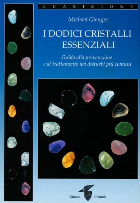 I Dodici Cristalli Essenziali - Libro