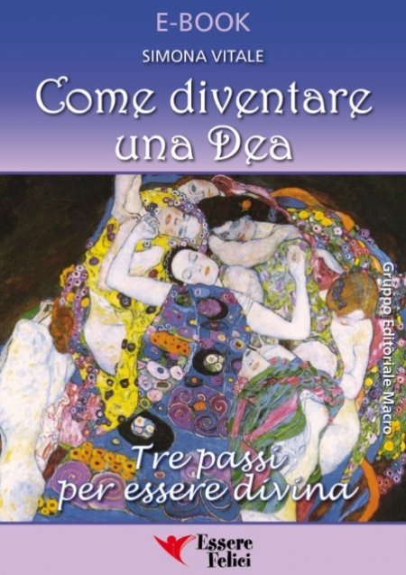 Come Diventare una Dea - Ebook