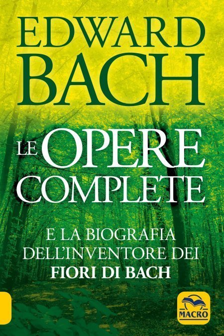 Edward Bach Le Opere Complete USATO - Libro