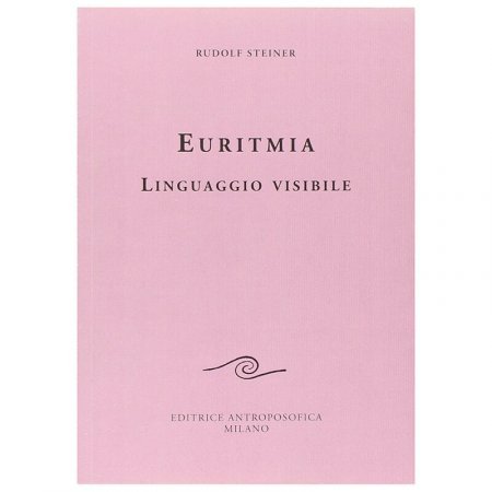 Euritmia Linguaggio Visibile - Libro