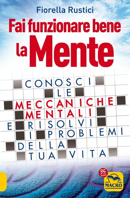 Fai Funzionare Bene la Mente - Libro