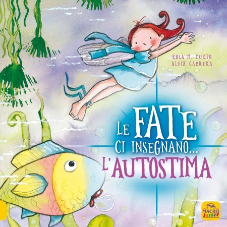 Fate ci insegnano...L'Autostima (2022) - Libro