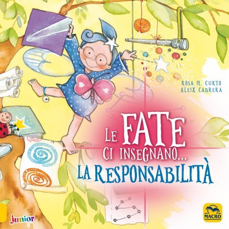 Le Fate ci insegnano...La Responsabilità (2022) - Libro