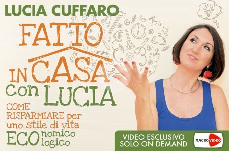 Fatto in Casa con Lucia - On Demand