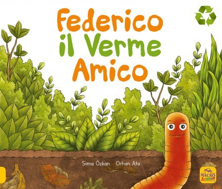 Federico il Verme Amico - Libro