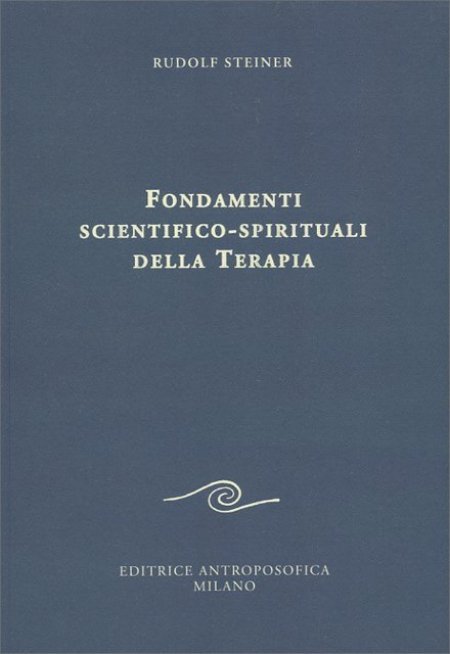 Fondamenti Scientifico-Spirituali della Terapia - Libro