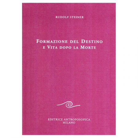 Formazione del Destino e Vita dopo la Morte - Libro